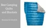 Best Camping Quilts and Blankets