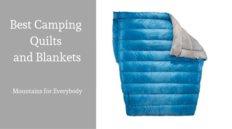 Best Camping Quilts and Blankets