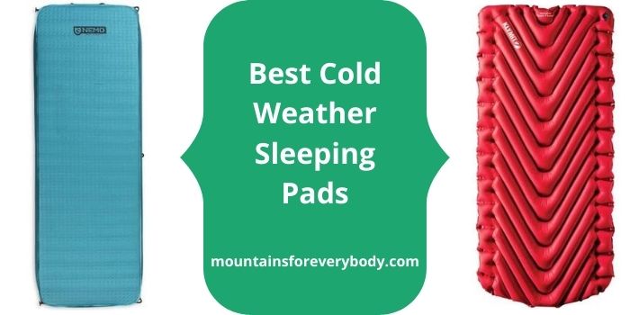 Best Cold Weather Sleeping Pads